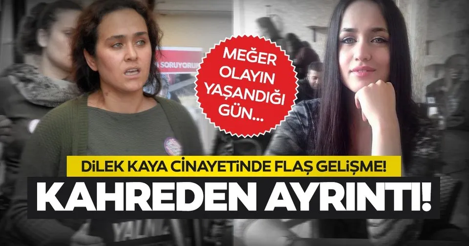 son dakika mutlu kaya nin ablasi dilek kaya yi oldurmustu o cani hakkinda flas gelisme son dakika haberler
