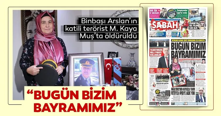 ‘Bugün bizim bayramımız’