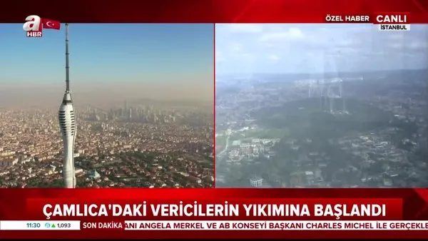 Çamlıca'daki vericilerin yıkımına başlandı! A Haber Çamlıca Kulesi'nde | Video