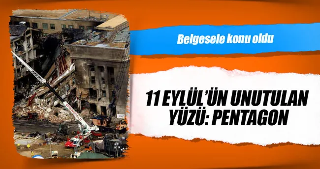 11 Eylül’ün unutulan yüzü: Pentagon