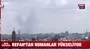 Refah’tan dumanlar yükseliyor | Video