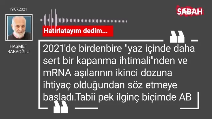 Haşmet Babaoğlu | Hatırlatayım dedim...