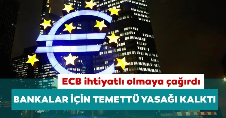ECB bankalar için temettü yasağını kaldırdı