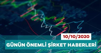 Borsa İstanbul’da günün öne çıkan şirket haberleri ve tavsiyeleri 10/11/2020