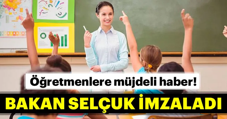 Öğretmenleri sevindirecek haber!