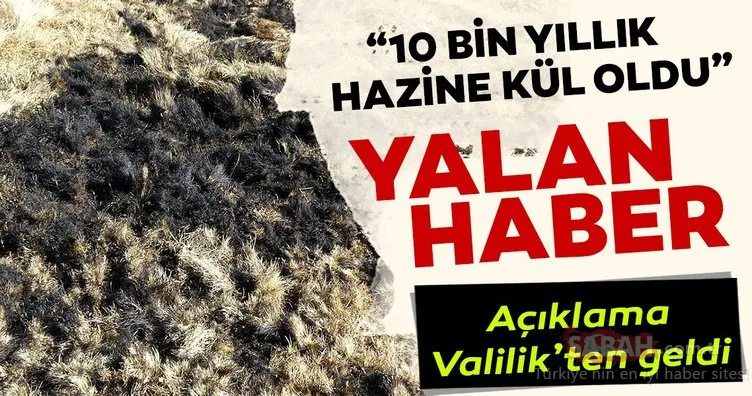 Trabzon Valiliği, ’10 bin yıllık hazine kül oldu’ haberlerini yalanladı