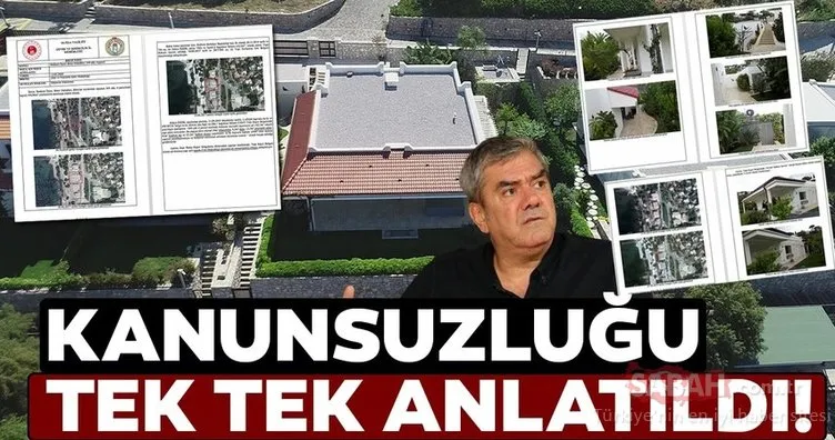 Yılmaz Özdil’in kaçak villası ile ilgili kanunsuzluğu tek tek anlatıldı