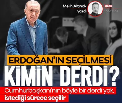 Erdoğan’ın seçilmesi kimin derdi?