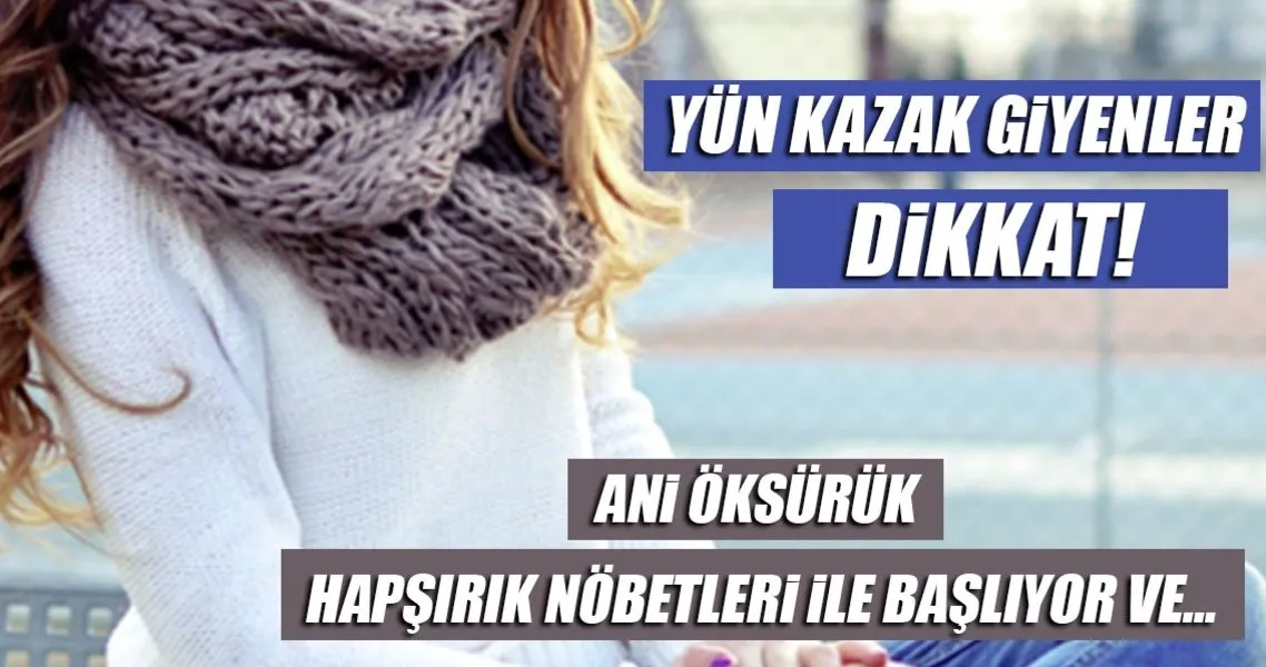 Yun Kazak Giyiyorsaniz Dikkat Saglik Haberleri