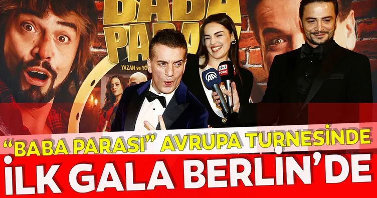 Baba Parası’nın İlk galası Berlin’de