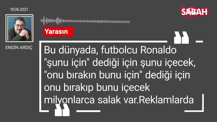 Engin Ardıç | Yarasın