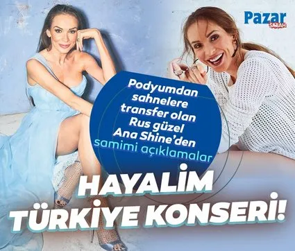 Podyumdan sahnelere transfer olan Rus güzel Ana Shine: Hayalim Türkiye’de konser vermek