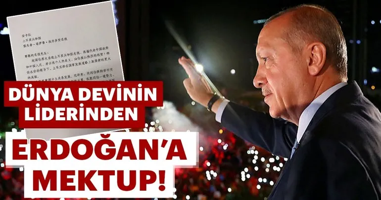 Çin Devlet Başkanı Xi Jinping’den Erdoğan’a tebrik mektubu