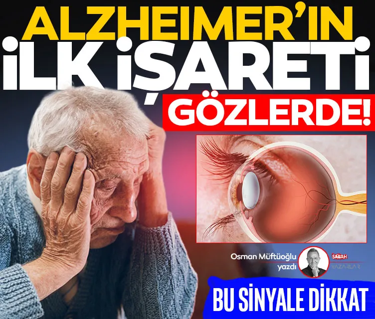 Alzaymır’ın sırları gözlerde mi gizli?