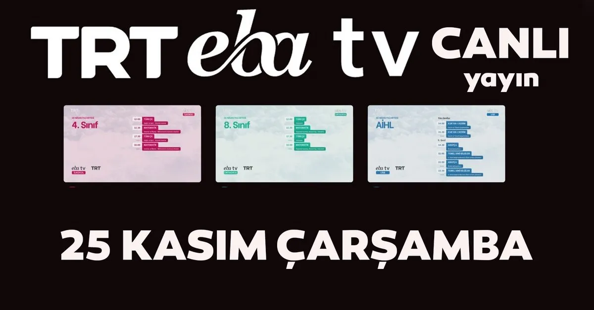 trt eba tv izle 25 kasim carsamba ortaokul ilkokul lise dersleri uzaktan egitim canli yayin eba tv ders programi video videosunu izle son dakika haberleri