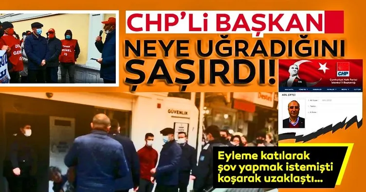 CHP’li Bakırköy Belediye Başkanı eyleme katılıp şov yapmak istedi! İşçiler kovdu...