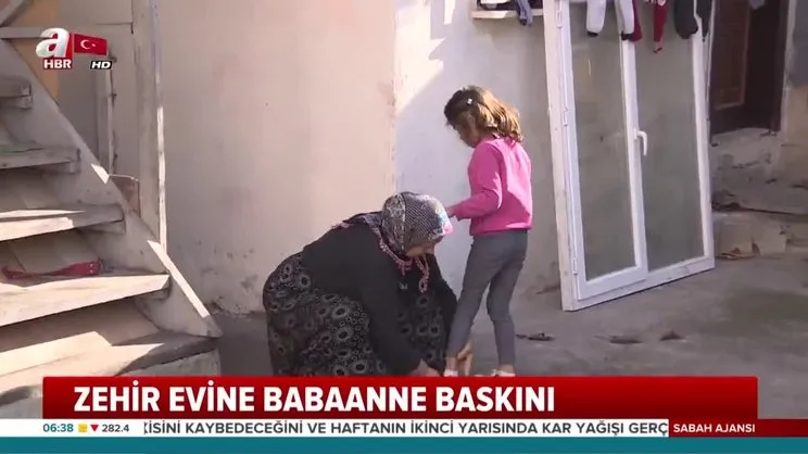 Zehir evine babaanne baskını!