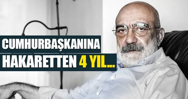 Ahmet Altan’a 4 yıl 8 ay hapis istendi
