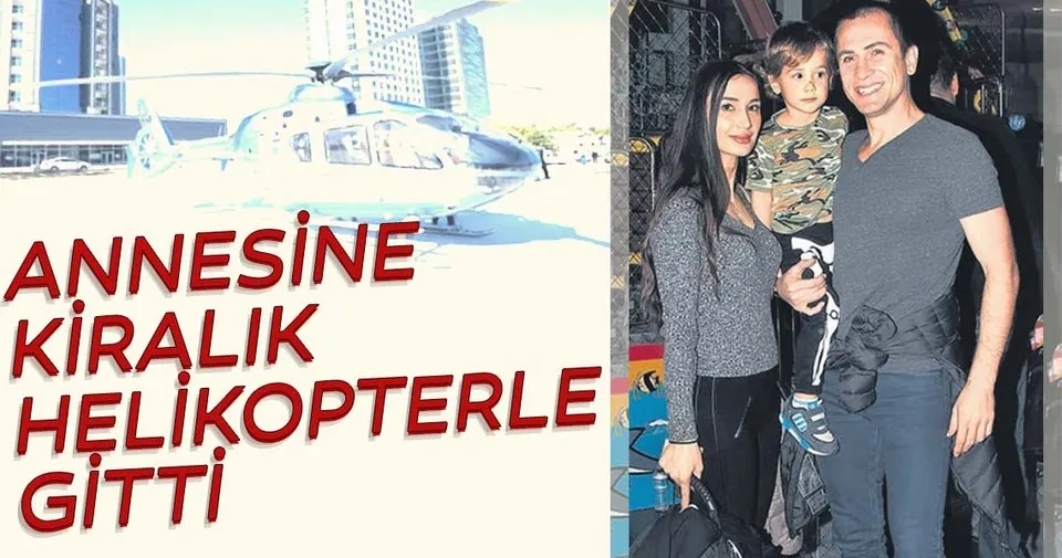 Annesine Kiralik Helikopterle Gitti Son Dakika Haberler