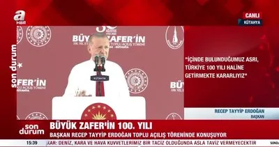 Son Dakika: Başkan Erdoğan’dan Büyük Zafer’in yıl dönümünde tarihi mesajlar: Biz hedeflerimize yürüyüşte asla ödün vermedik