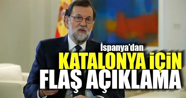 İspanya Başbakanı Rajoy’dan bağımsızlık açıklaması: Etkisiz olacak!