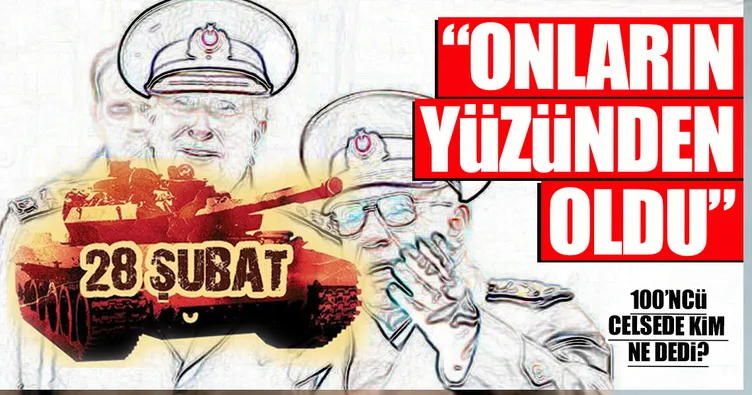 28 Şubat davasında 100. celse tamamlandı
