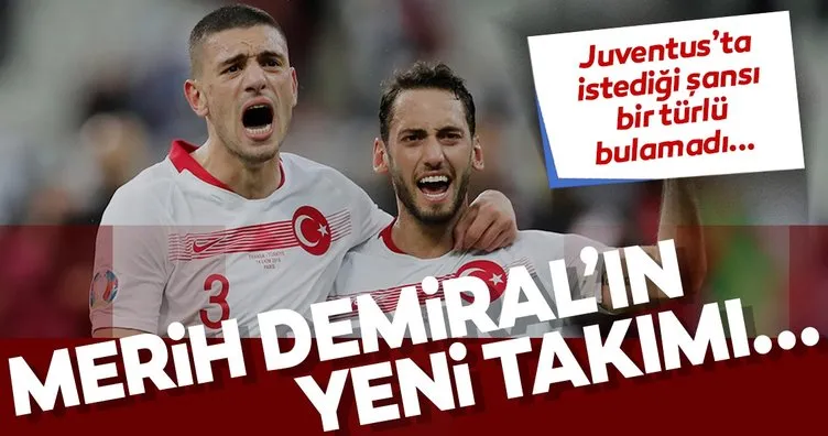 Transferde son dakika: Merih Demiral’ın yeni takımı...