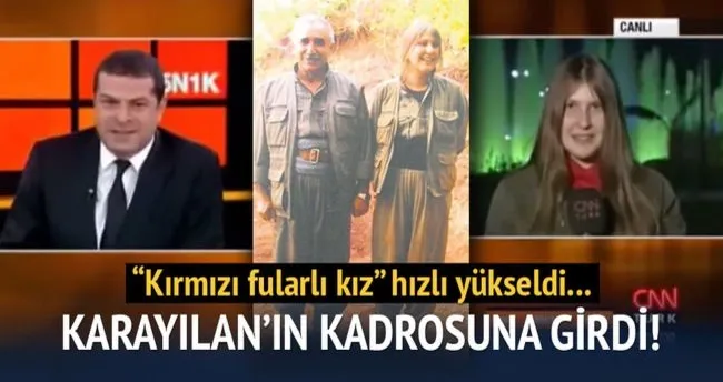 Kırmızı fularlı kız Karayılan’ın kadrosuna girdi!