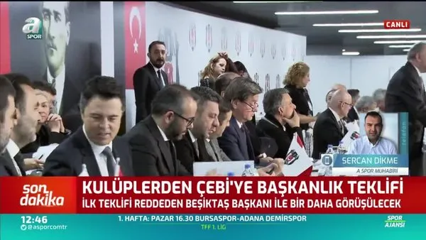 Beşiktaş Başkanı Ahmet Nur Çebi'ye flaş teklif!