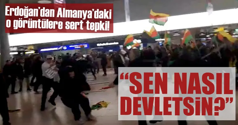 Erdoğan'dan Almanya'ya sert tepki: Sen nasıl devletsin?