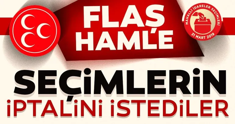 Son Dakika Haberi: MHP’den İstanbul için flaş hamle