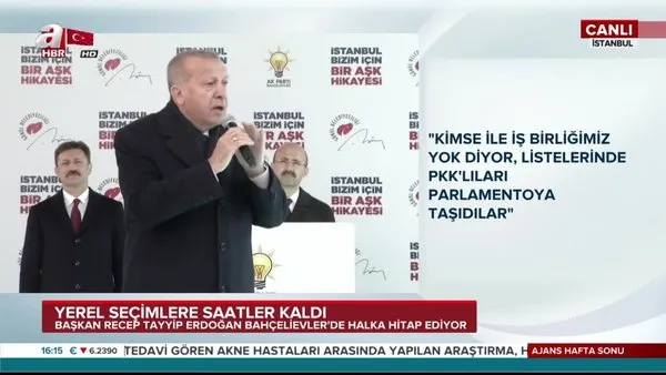 Cumhurbaşkanı Erdoğan, İstanbul Bahçelievler'de vatandaşlara hitap etti (30 Mart 2019 Cumartesi)