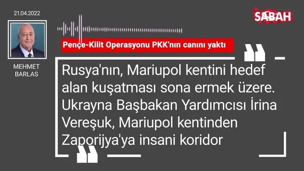 Mehmet Barlas | Pençe-Kilit Operasyonu PKK'nın canını yaktı