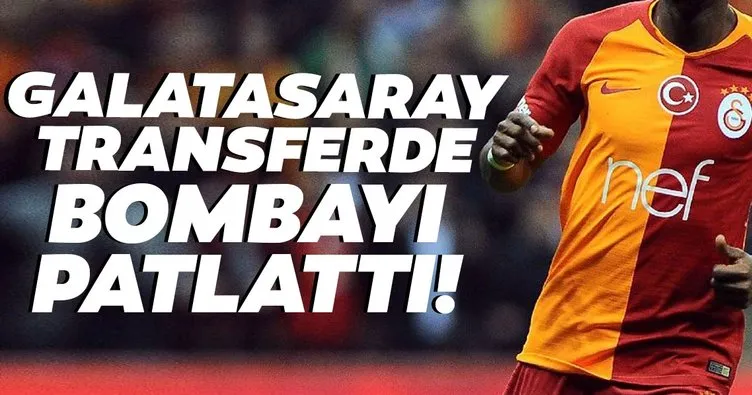 Galatasaray transferde bombayı patlattı!