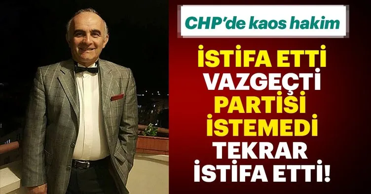 CHP adayı Kudunoğlu istifa etti... İstifasını geri aldı... Tekrar İstifa etti!