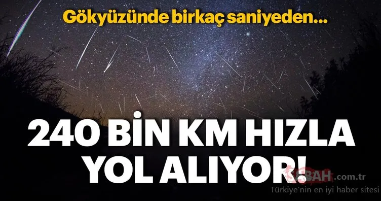 Orionid meteor yağmuru ne zaman başlıyor? Türkiye’de nasıl izlenir?