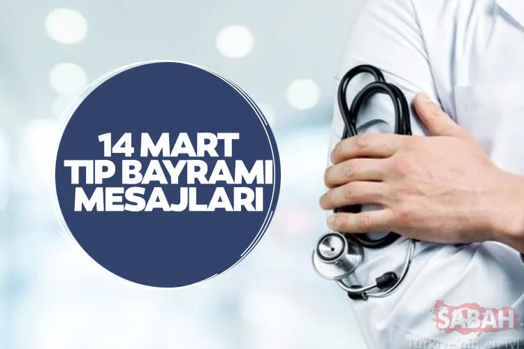 Tıp Bayramı mesajları ve sözleri: Doktora, sevgiliye, arkadaşa en güzel, resimli 14 Mart Tıp Bayramı kutlama mesajları seçenekleri