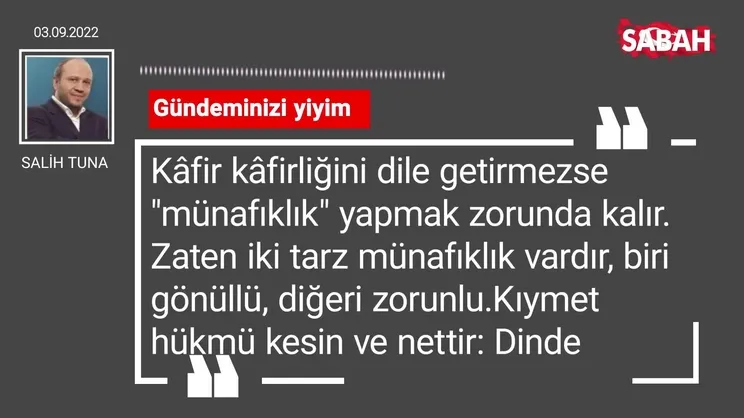 Salih Tuna | Gündeminizi yiyim
