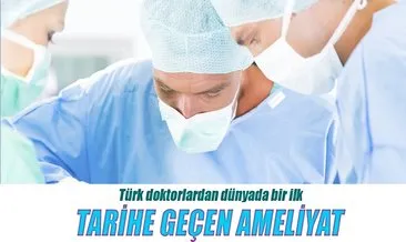 Adana’da tarihe geçen ameliyat