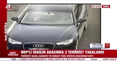 Bakan Yerlikaya duyurdu! HDP’li vekilin aracında iki terörist yakalandı | Video