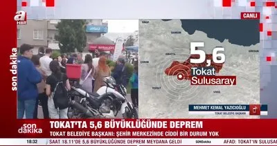 SON DAKİKA | AFAD duyurdu: Tokat’ta 5.6 büyüklüğünde deprem! Tokat Belediye Başkanı Yazıcıoğlu’ndan açıklama!