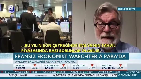 Fransız ekonomist Waechter'dan A Para'ya özel açıklamalar!
