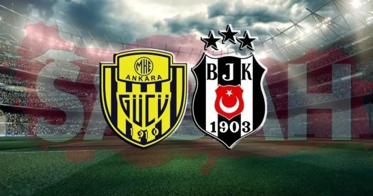 Ankaragücü Beşiktaş maçı canlı izle! Süper Lig MKE Ankaragücü Beşiktaş maçı canlı yayın kanalı izle!
