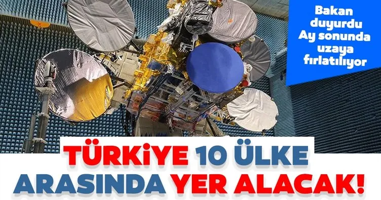 Türkiye 10 ülke arasında yer alacak! Bakan duyurdu: Ay sonunda uzaya fırlatılıyor...
