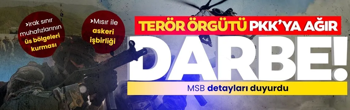 MSB detayları duyurdu! Terör örgütü PKK’ya ağır darbe
