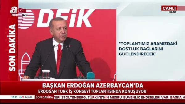 Başkan Erdoğan'dan Azerbaycan'da önemli mesajlar