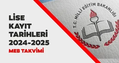 LİSE KAYIT TARİHLERİ 2024 gündemde! 9. sınıf lise kayıtları ne zaman, nasıl yapılır, neler gerekiyor?