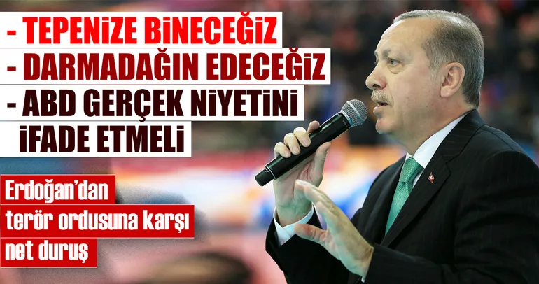 ‘Terör ordusunu doğmadan boğacağız’