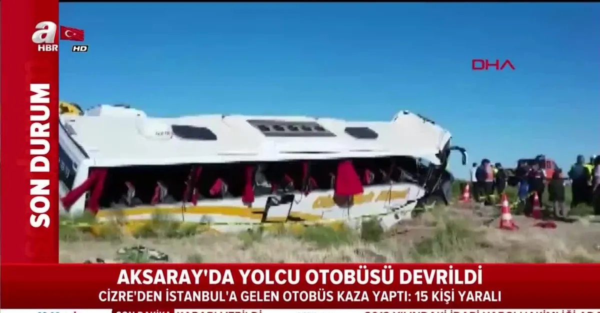 Cizre Den Istanbul A Gelen Yolcu Otobusu Aksaray Da Kaza Yapti 41 Yarali Videosunu Izle Son Dakika Haberleri