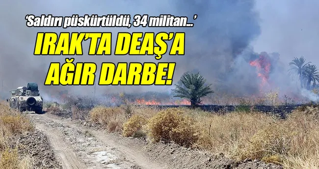 Irak’ta 34 DEAŞ militanı etkisiz hale getirildi
